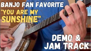 3 Finger Banjo Classic: "You Are My Sunshine" (demo and jam track)