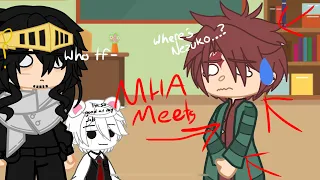 MHA meets… The Kamados?! || REMAKE OF MHA MEETS NEZUKO - Part Four