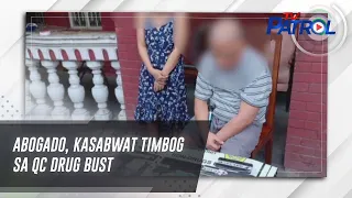 Abogado, kasabwat timbog sa QC drug bust | TV Patrol