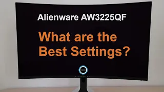 Dell Alienware AW3225QF Best Settings