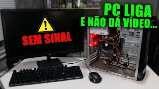 COMPUTADOR LIGA E NÃO DÁ VÍDEO, O QUE FAZER ? (PASSO A PASSO 2021)