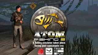 Atom Fishing II (Free to Play) - Gameplay - PC HD [1080p]