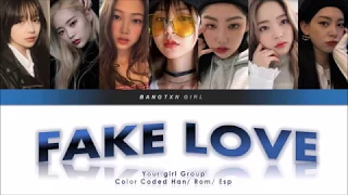 [YOUR GIRL GROUP] Fake Love; by BTS [7 Members ver.] || Saesong cover ✿