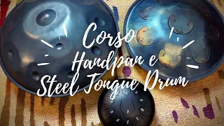 Video Corso Handpan e Steel Tongue Drum/Tank Drum