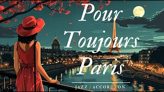 Pour Toujours Paris - Jazz/ accordéon #accordion #jazz #jazzmusic #paris
