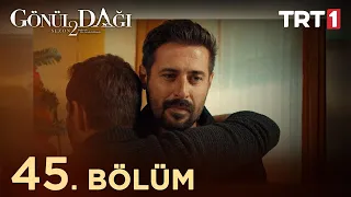 Gönül Dağı 45. Bölüm @trt1