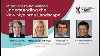 IMF Patient & Family Webinar - Understanding The New Myeloma Landscape