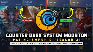 SERING KALAH MENANG RANK? Counter Aja Dark Systemnya - Counter Dark System Mobile Legend Season 31