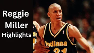 Reggie Miller Best Career Highlights