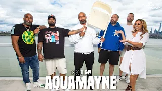 The Joe Budden Podcast Episode 649 | Aquamayne