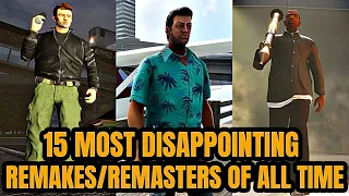 15 Most DISAPPOINTING Remakes/Remasters of All Time