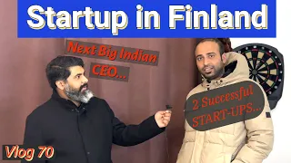 How to do startup in Finland | Indian CEO in Finland