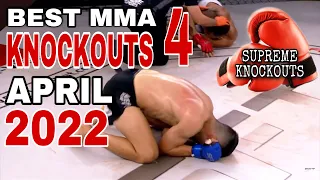 MMA's Best Knockouts of April 2022, HD  Part 4