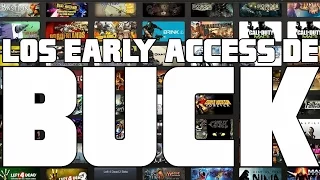 LOS EARLY ACCESS DE BUCK pt.1