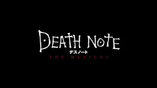 Death Note Musical - A Secret Message