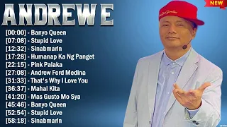 Andrew E Greatest Hits Ever ~ The Very Best OPM Songs Playlist