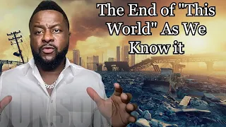 The End of "This World" as we know it (Part 1)