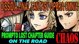 DISSIDIA FINAL FANTASY OPERA OMNIA: PROMPTO LOST CHAPTER PART 14 (HARD) CHAOS