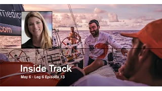 Inside Track: Leg 6 # 13 | Volvo Ocean Race 2014-15