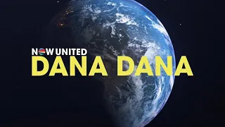 Now United - Dana Dana (Official Music Video)