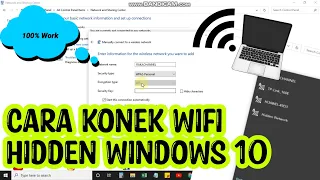 Cara Menghubungkan WiFi yang di Hidden/Disembunyikan Menggunakan PC/Laptop Windows 10