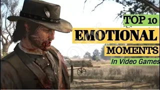 Top 10 Emotional Video Games Moments || Ak Productions