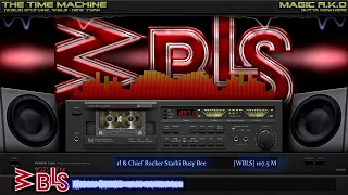 [WBLS] 107.5 Mhz, WBLS (1989-05) In Control with Marley Marl & Chief Rocker Starki Busy Bee