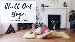 CHILL OUT YOGA | 20-Minute All Levels Flow | CAT MEFFAN