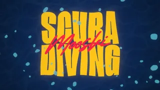 Mooski - Scuba Diving (Lyric Video)