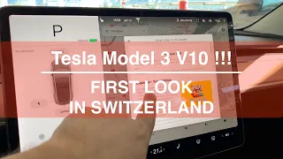 Tesla Model 3 V10 First look in Switzerland (Part 1)