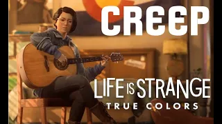 CREEP - RADIOHEAD COVER (LIFE IS STRANGE - TRUE COLORS)