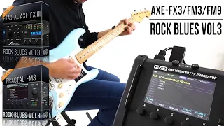 Fractal Audio AXE-FX III Series / FM3 / FM9 Patches | Rock Blues vol3 | Playthrough Demo