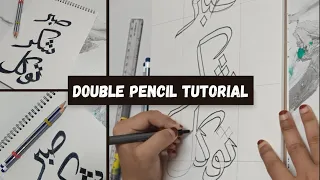 Double Pencil Arabic Calligraphy Tutorial for Beginners