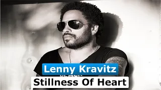 Lenny kravitz - Stillness Of Heart (Tradução)