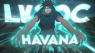 HAVANA -  Naruto / LK3 OC #lkoc5 [ AMV/Edit ]