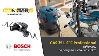 Poznaj narzędzie: odkurzacz mobilny Bosch GAS 35 L SFC Professional