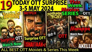 Shaitaan Today OTT Release This Week 3-5 MAY 2024 l Akelli, Godzilla Minus one hindi ott release