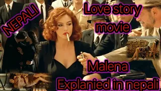 Malena(2000)love story movie explained in nepali| malena movie