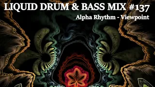 Liquid Drum and Bass Mix 137