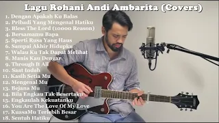 Playlist Cover Lagu Rohani Pujian Full Andi Ambarita Terbaru 2020