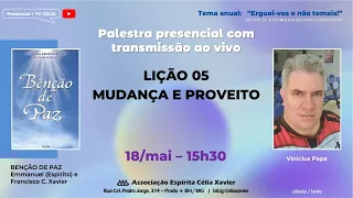 LIVRO BENÇÃO DE PAZ LIÇÃO 05 MUDANÇA E PROVEITO 18/05/24