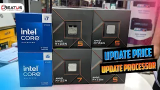 Update Price Update Processor | 14700K | 14600K | 7600X | 7700X | 7500F | Creatus Computer