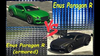 Enus Paragon R vs Enus Paragon R (armored) tests