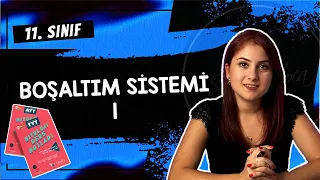 25) BOŞALTIM SİSTEMİ 1 | 11. SINIF | AYT BİYOLOJİ DERS NOTLARI 2024