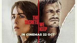 THE SECRETS WE KEEP (Official Trailer) - In Cinemas 22 October 2020