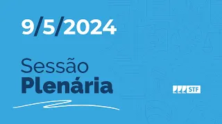 Sessão Plenária (AD) - Lei das Estatais e Lei de Improbidade Administrativa - 9/5/24