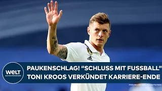 TONI KROOS: Paukenschlag! "Schluss mit Fußball!" Star von Real Madrid verkündet sein Karriere-Ende