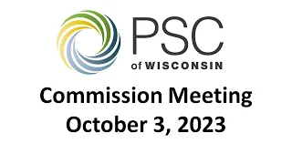 PSC Commission Meeting 10/3/2023