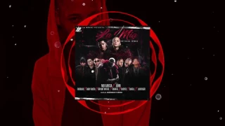 La Mia (Remix) Farruko, Nio Garcia, Junh, Bryant, Myers, Darell, Baby Rasta, Anuel AA & Mas