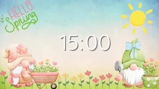 15 Minute Countdown Timer | Hello Spring | Gnomes | Silent